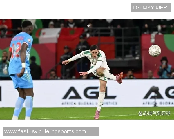 阿尔及利亚逆转尼日利亚绝杀瞬间回顾与精彩分析